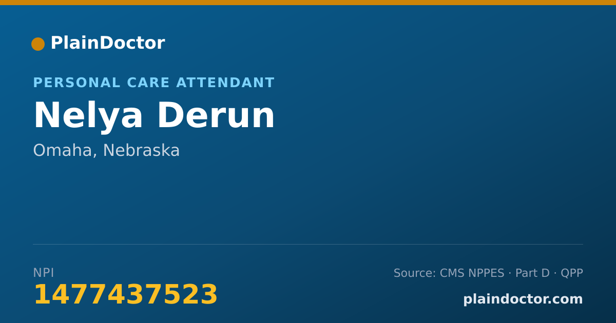 Shareable card for Nelya Derun - Personal Care Attendant, Omaha, NE