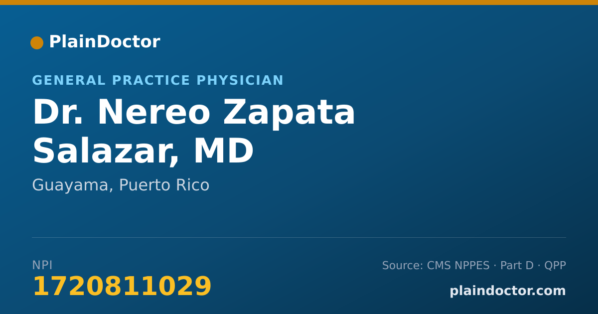 Shareable card for Nereo Zapata Salazar, MD - General Practice Physician, Guayama, PR