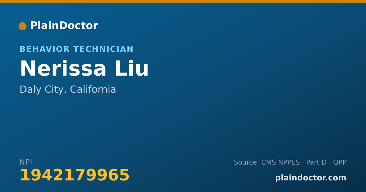 Shareable card for Nerissa Liu - Behavior Technician, Daly City, CA