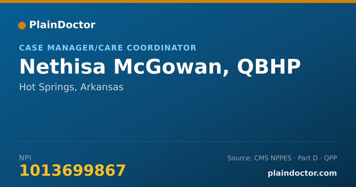 Shareable card for Nethisa McGowan, QBHP - Case Manager/Care Coordinator, Hot Springs, AR