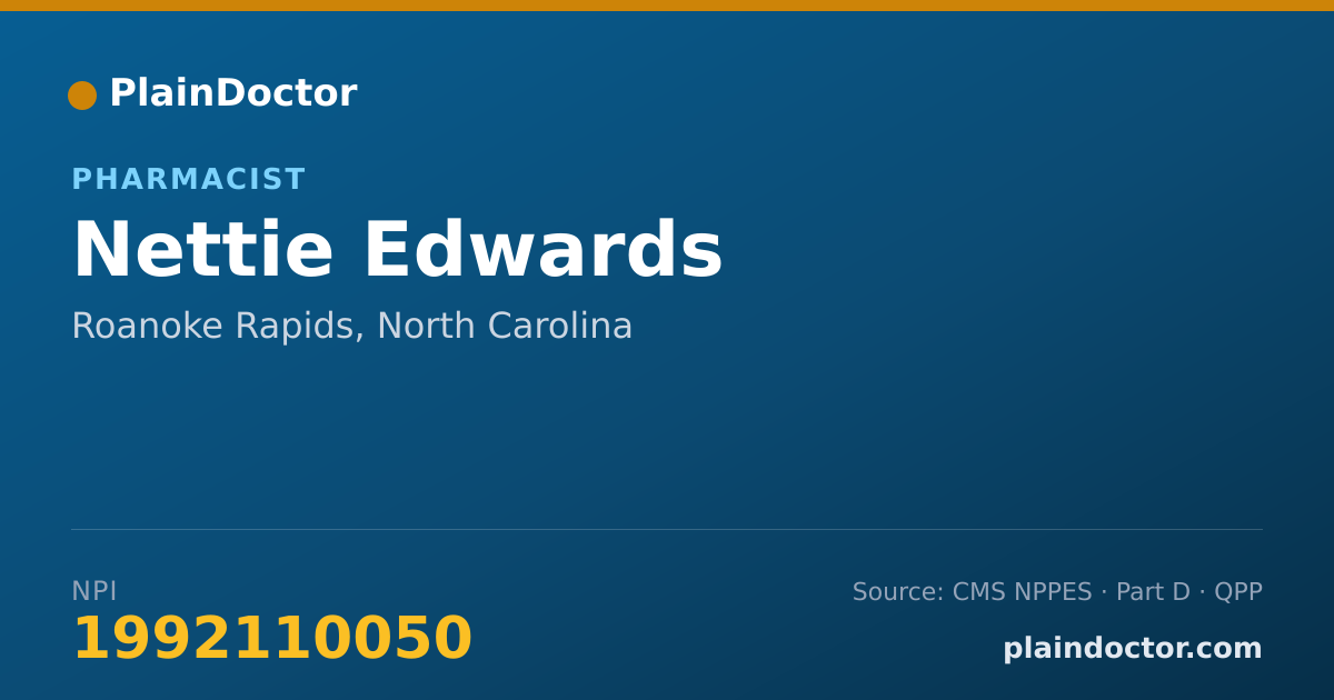 Shareable card for Nettie Edwards - Pharmacist, Roanoke Rapids, NC