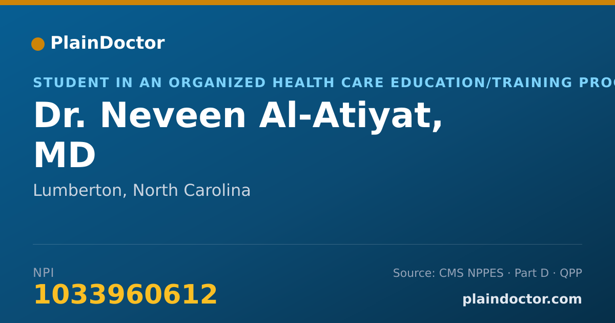 Shareable card for Neveen Al-Atiyat, MD - Student in an Organized Health Care Education/Training Program, Lumberton, NC