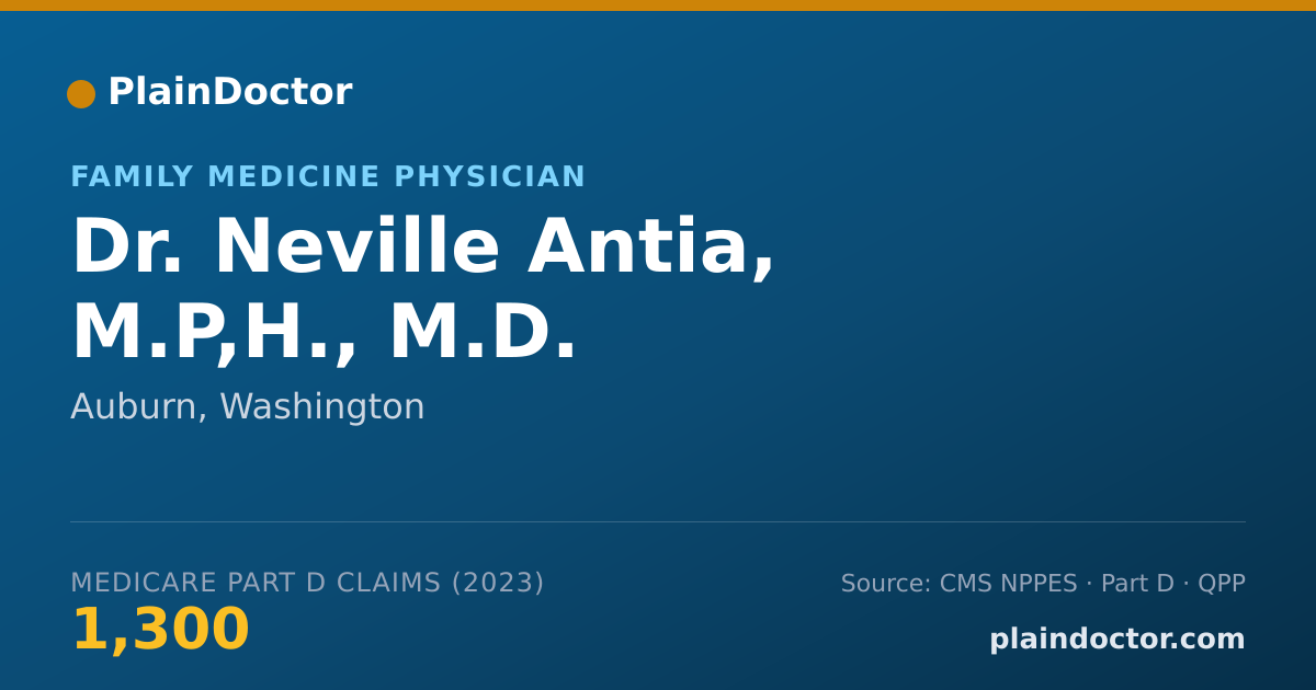 Shareable card for Neville Antia, M.P,H.,  M.D. - Family Medicine Physician, Auburn, WA