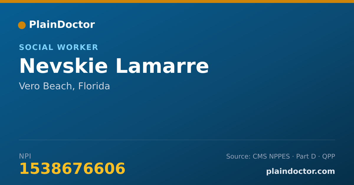Shareable card for Nevskie Lamarre - Social Worker, Vero Beach, FL