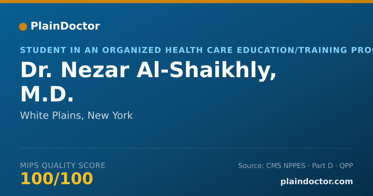Shareable card for Nezar Al-Shaikhly, M.D. - Student in an Organized Health Care Education/Training Program, White Plains, NY