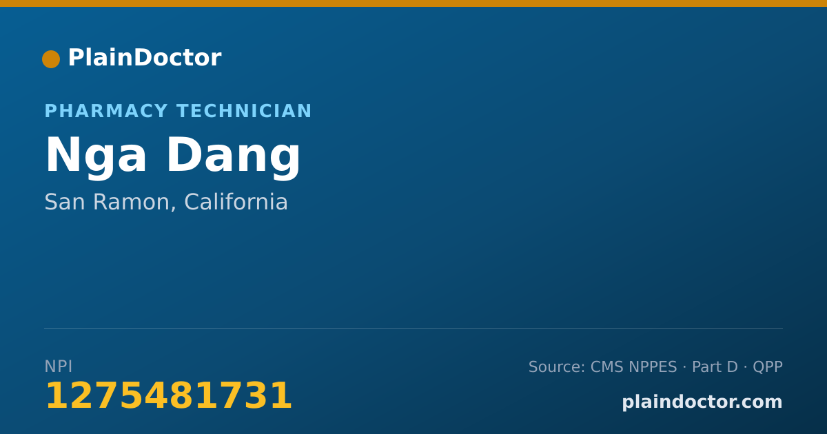 Shareable card for Nga Dang - Pharmacy Technician, San Ramon, CA