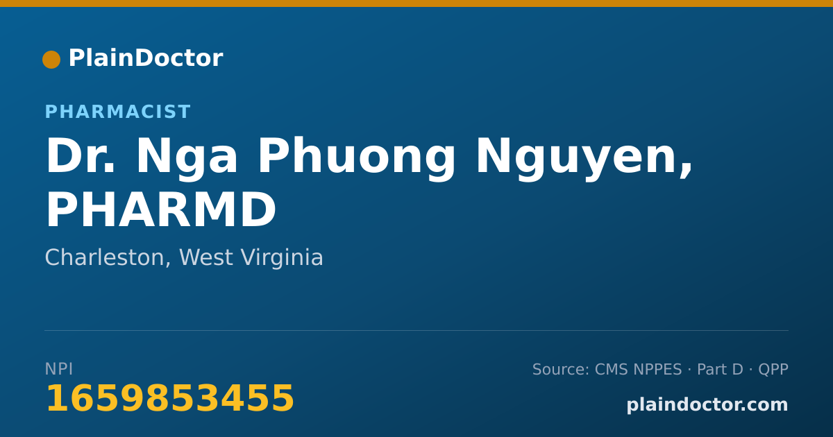 Shareable card for Nga Phuong Nguyen, PHARMD - Pharmacist, Charleston, WV