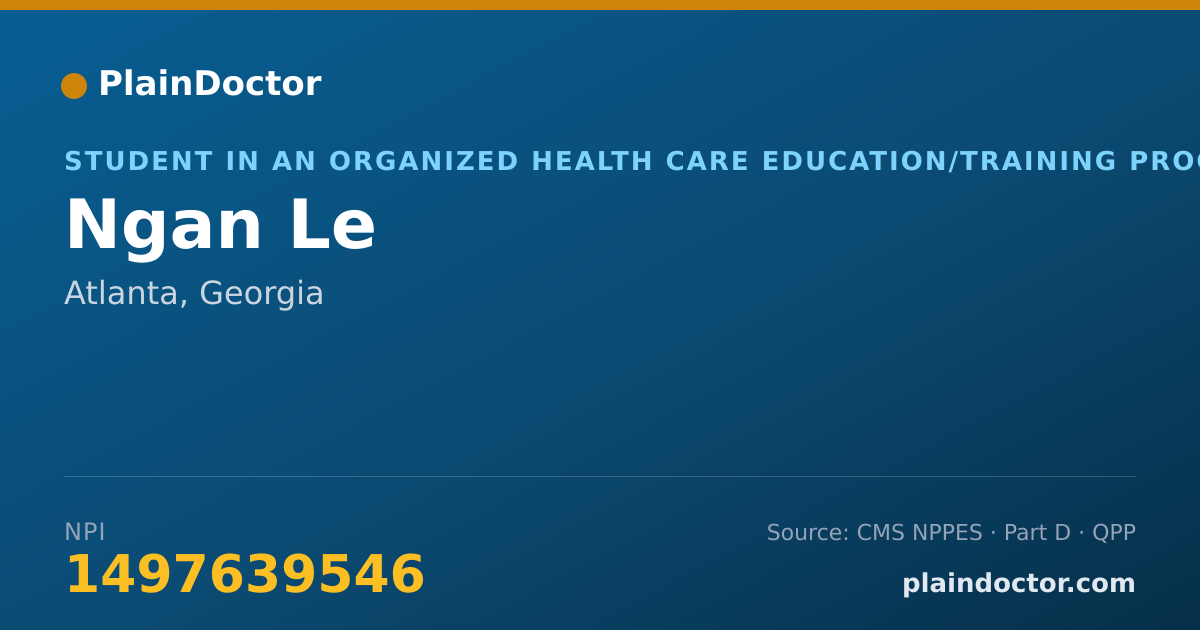 Shareable card for Ngan Le - Student in an Organized Health Care Education/Training Program, Atlanta, GA