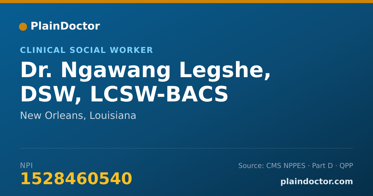 Shareable card for Ngawang Legshe, DSW, LCSW-BACS - Clinical Social Worker, New Orleans, LA
