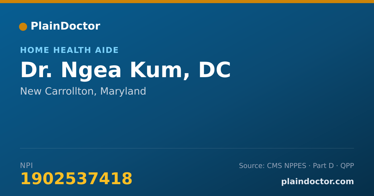 Shareable card for Ngea Kum, DC - Home Health Aide, New Carrollton, MD