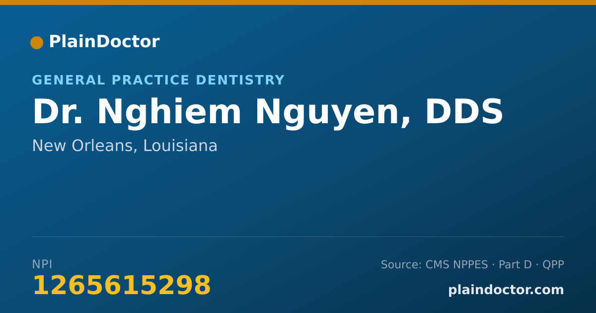 Shareable card for Nghiem Nguyen, DDS - General Practice Dentistry, New Orleans, LA