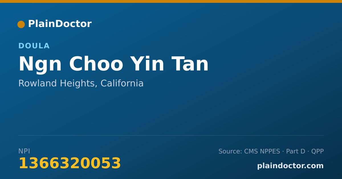 Shareable card for Ngn Choo Yin Tan - Doula, Rowland Heights, CA