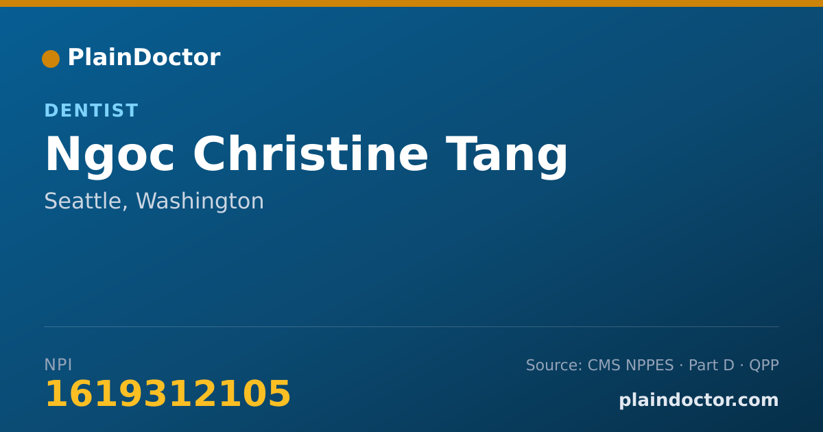 Shareable card for Ngoc Christine Tang - Dentist, Seattle, WA
