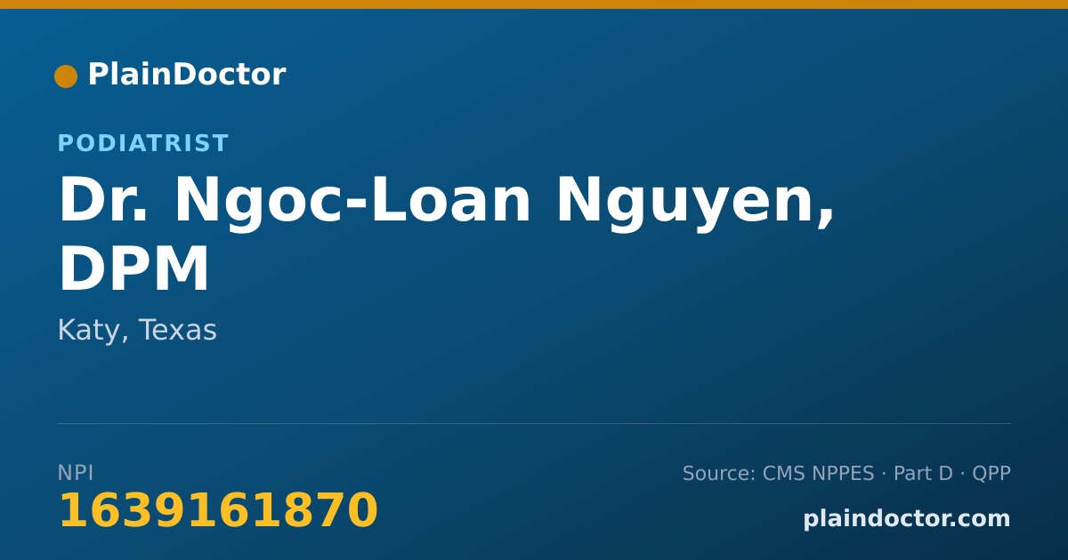 Shareable card for Ngoc-Loan Nguyen, DPM - Podiatrist, Katy, TX