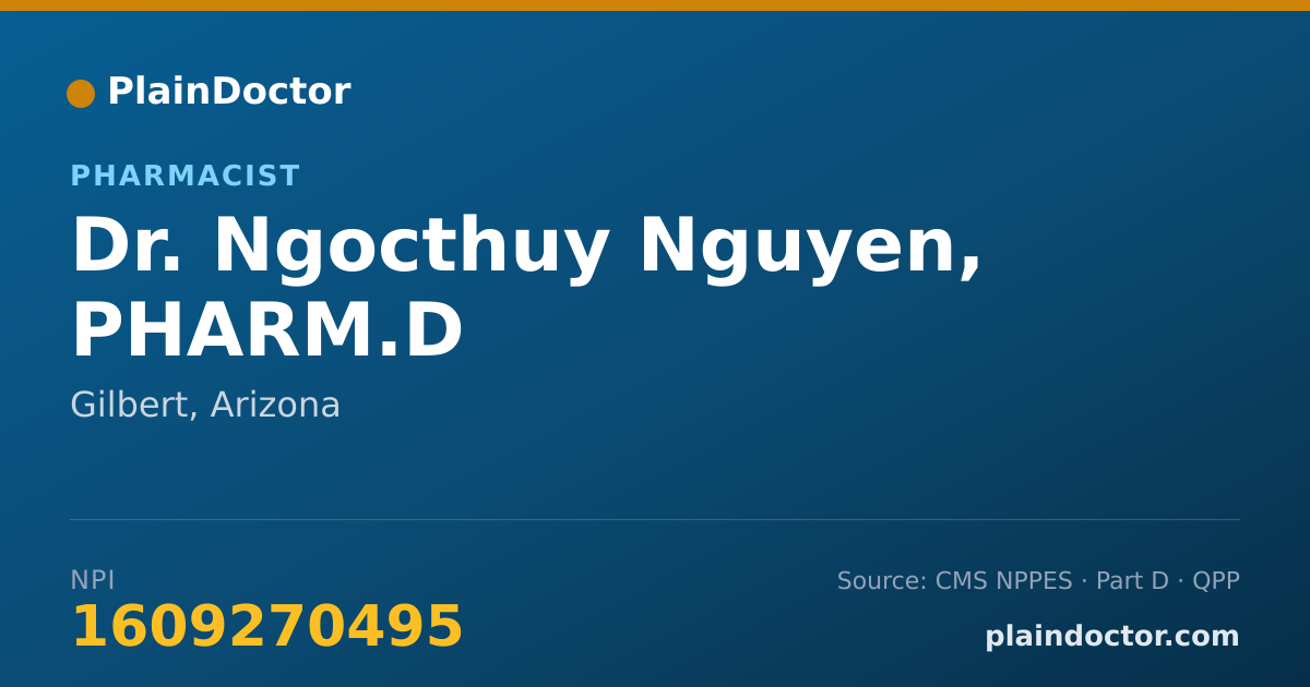 Shareable card for Ngocthuy Nguyen, PHARM.D - Pharmacist, Gilbert, AZ