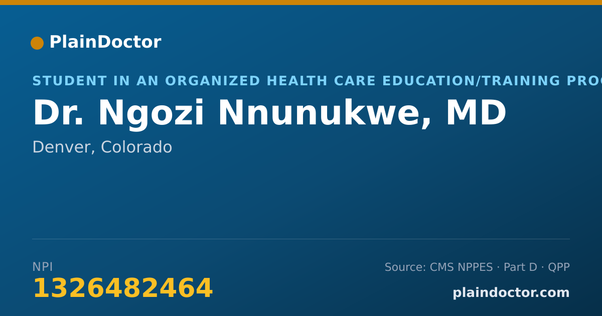 Shareable card for Ngozi Nnunukwe, MD - Student in an Organized Health Care Education/Training Program, Denver, CO