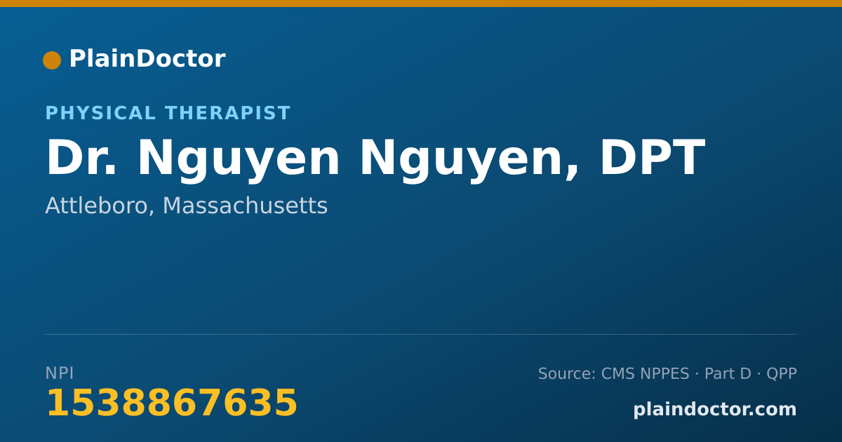 Shareable card for Nguyen Nguyen, DPT - Physical Therapist, Attleboro, MA