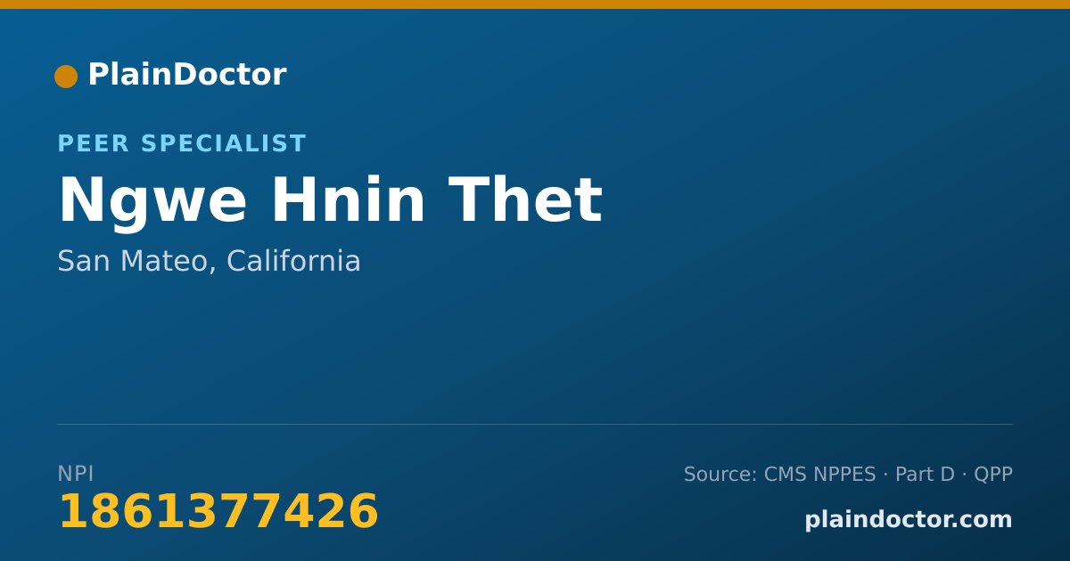 Shareable card for Ngwe Hnin Thet - Peer Specialist, San Mateo, CA