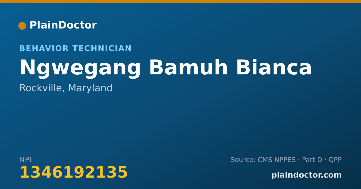 Shareable card for Ngwegang Bamuh Bianca - Behavior Technician, Rockville, MD