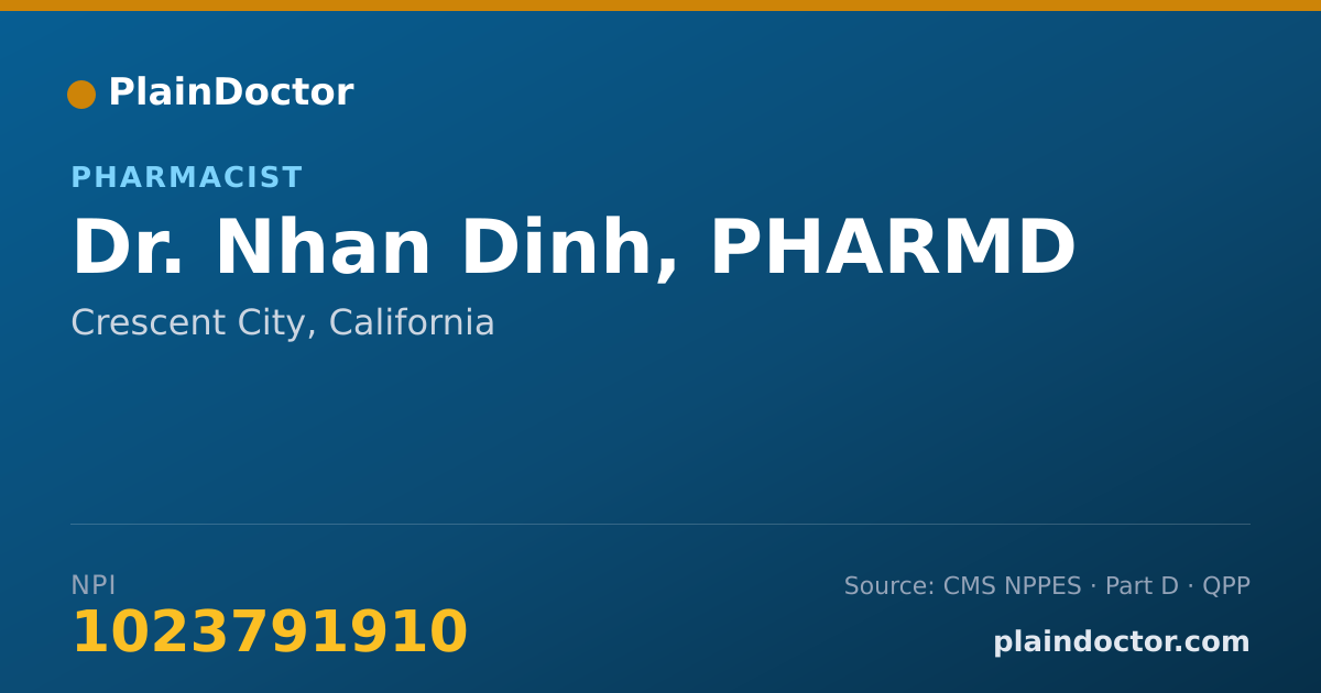 Shareable card for Nhan Dinh, PHARMD - Pharmacist, Crescent City, CA