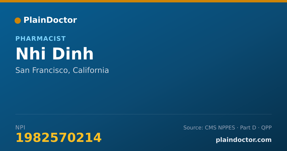 Shareable card for Nhi Dinh - Pharmacist, San Francisco, CA