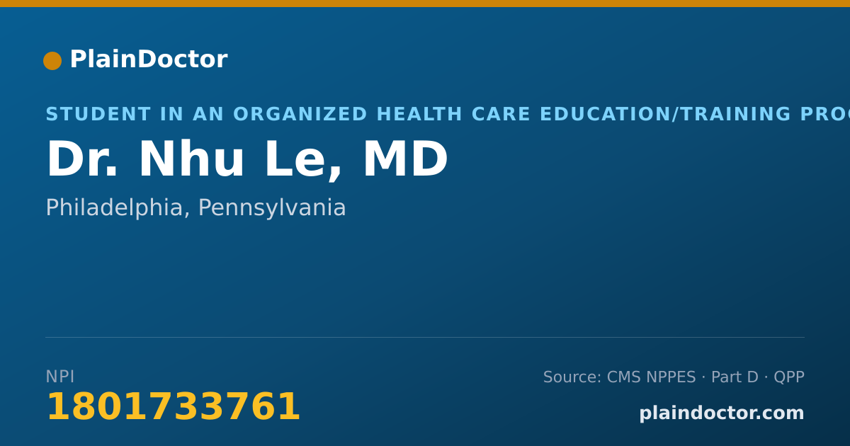 Shareable card for Nhu Le, MD - Student in an Organized Health Care Education/Training Program, Philadelphia, PA