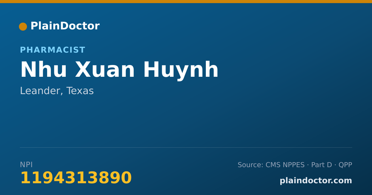 Shareable card for Nhu Xuan Huynh - Pharmacist, Leander, TX