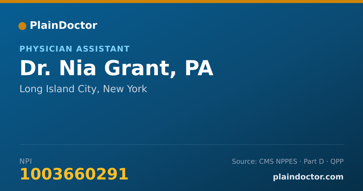 Shareable card for Nia Grant, PA - Physician Assistant, Long Island City, NY