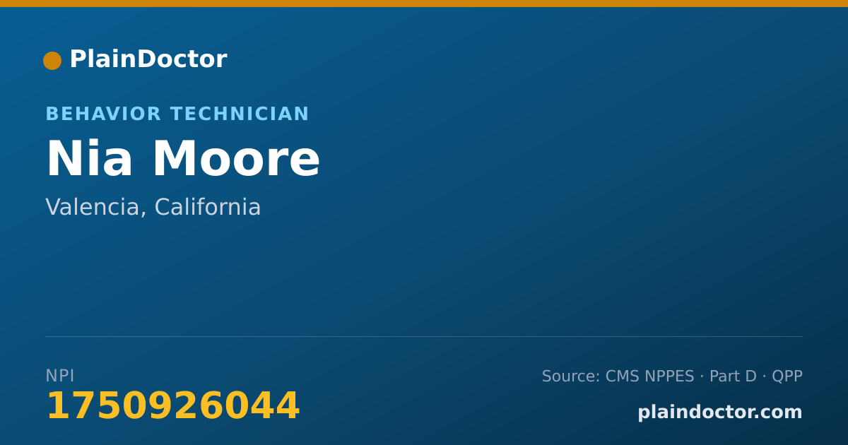 Shareable card for Nia Moore - Behavior Technician, Valencia, CA