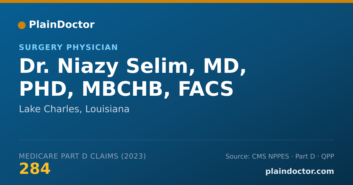 Shareable card for Niazy Selim, MD, PHD, MBCHB, FACS - Surgery Physician, Lake Charles, LA