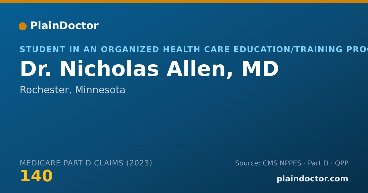 Shareable card for Nicholas Allen, MD - Student in an Organized Health Care Education/Training Program, Rochester, MN