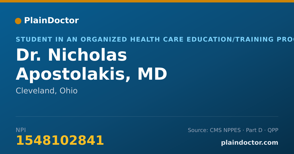 Shareable card for Nicholas Apostolakis, MD - Student in an Organized Health Care Education/Training Program, Cleveland, OH