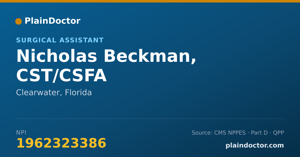 Shareable card for Nicholas Beckman, CST/CSFA - Surgical Assistant, Clearwater, FL