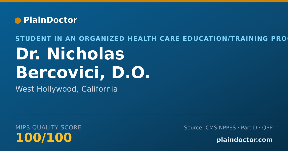Shareable card for Nicholas Bercovici, D.O. - Student in an Organized Health Care Education/Training Program, West Hollywood, CA