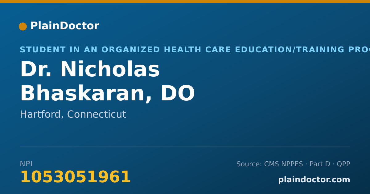 Shareable card for Nicholas Bhaskaran, DO - Student in an Organized Health Care Education/Training Program, Hartford, CT