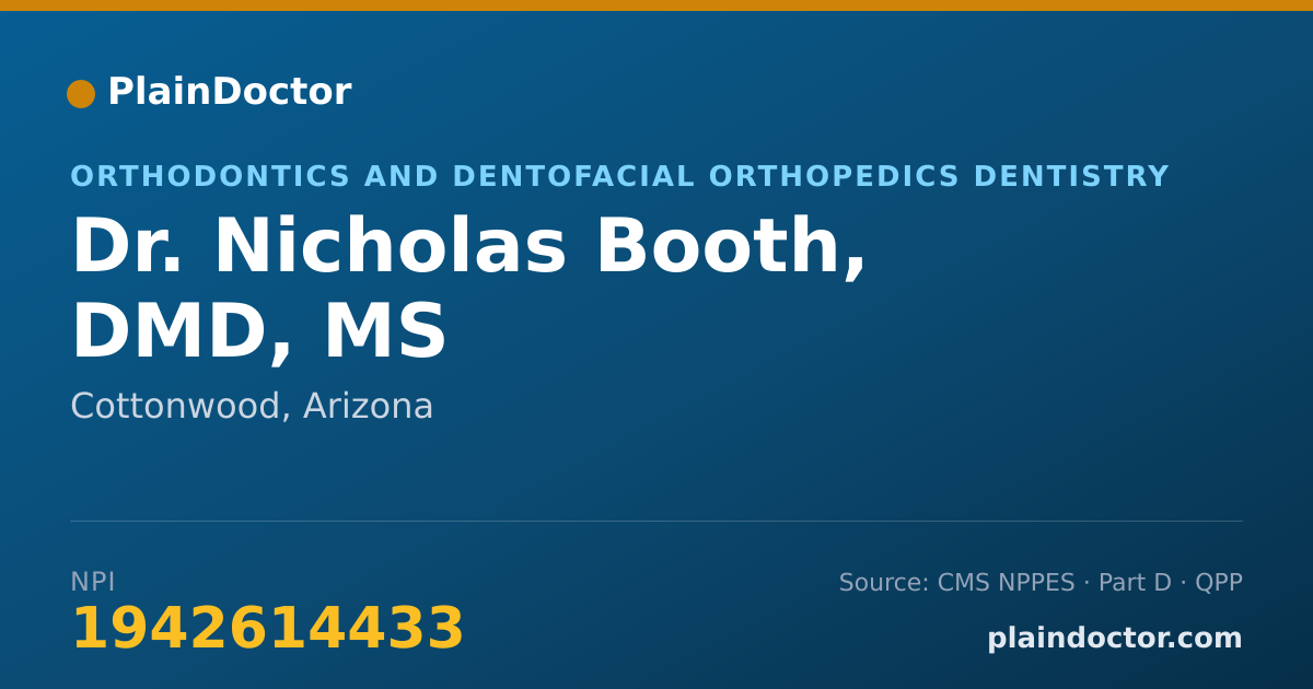 Shareable card for Nicholas Booth, DMD, MS - Orthodontics and Dentofacial Orthopedics Dentistry, Cottonwood, AZ