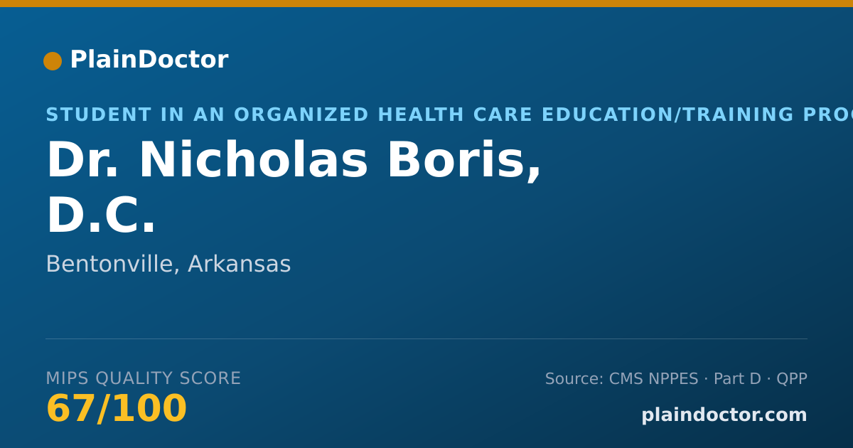 Shareable card for Nicholas Boris, D.C. - Student in an Organized Health Care Education/Training Program, Bentonville, AR
