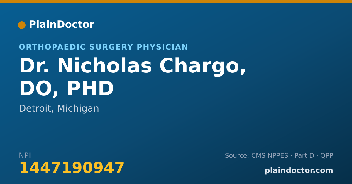 Shareable card for Nicholas Chargo, DO, PHD - Orthopaedic Surgery Physician, Detroit, MI