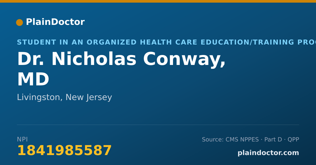 Shareable card for Nicholas Conway, MD - Student in an Organized Health Care Education/Training Program, Livingston, NJ