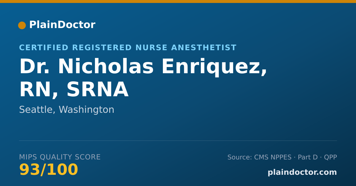 Shareable card for Nicholas Enriquez, RN, SRNA - Certified Registered Nurse Anesthetist, Seattle, WA