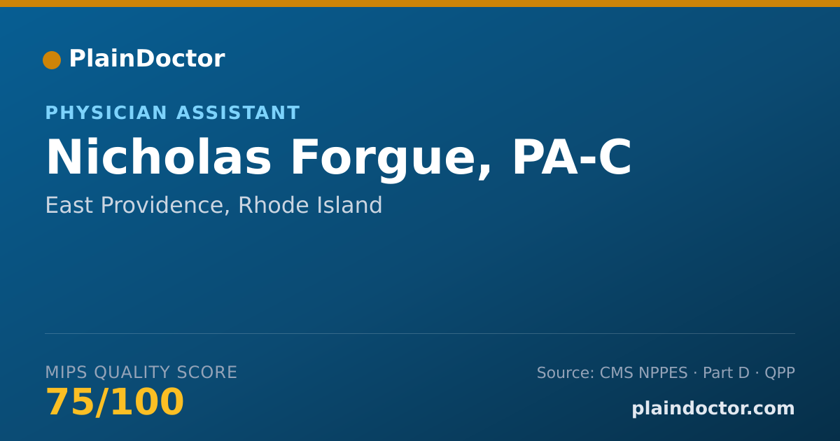 Shareable card for Nicholas Forgue, PA-C - Physician Assistant, East Providence, RI