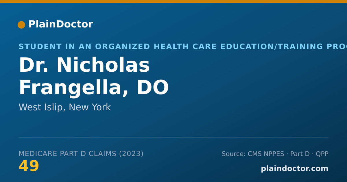 Shareable card for Nicholas Frangella, DO - Student in an Organized Health Care Education/Training Program, West Islip, NY