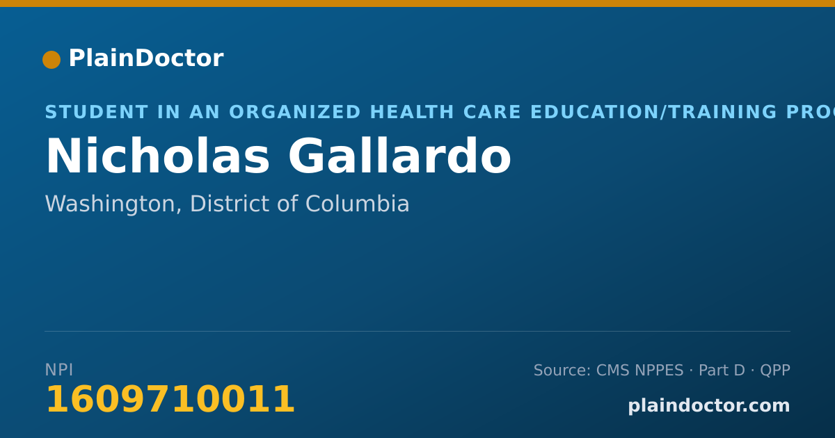 Shareable card for Nicholas Gallardo - Student in an Organized Health Care Education/Training Program, Washington, DC