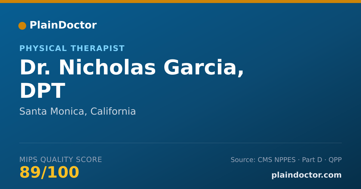 Shareable card for Nicholas Garcia, DPT - Physical Therapist, Santa Monica, CA