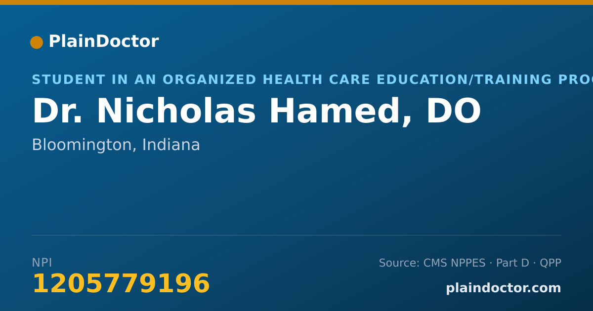 Shareable card for Nicholas Hamed, DO - Student in an Organized Health Care Education/Training Program, Bloomington, IN