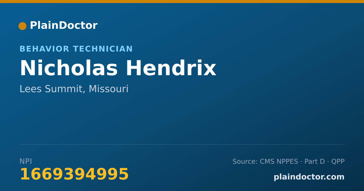 Shareable card for Nicholas Hendrix - Behavior Technician, Lees Summit, MO