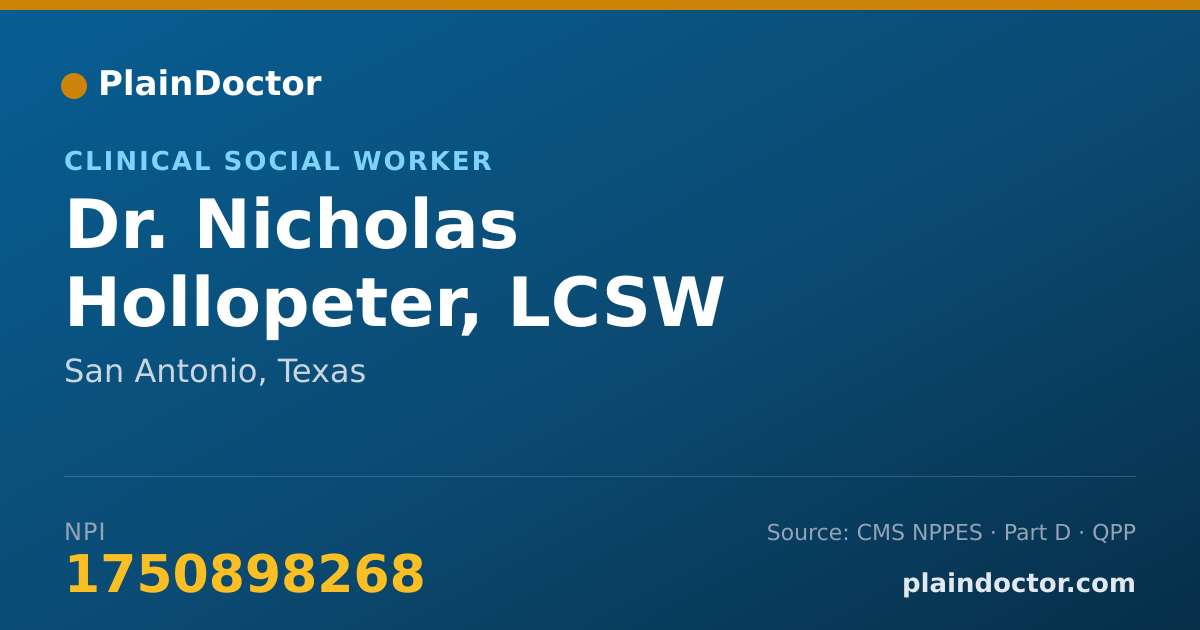 Shareable card for Nicholas Hollopeter, LCSW - Clinical Social Worker, San Antonio, TX