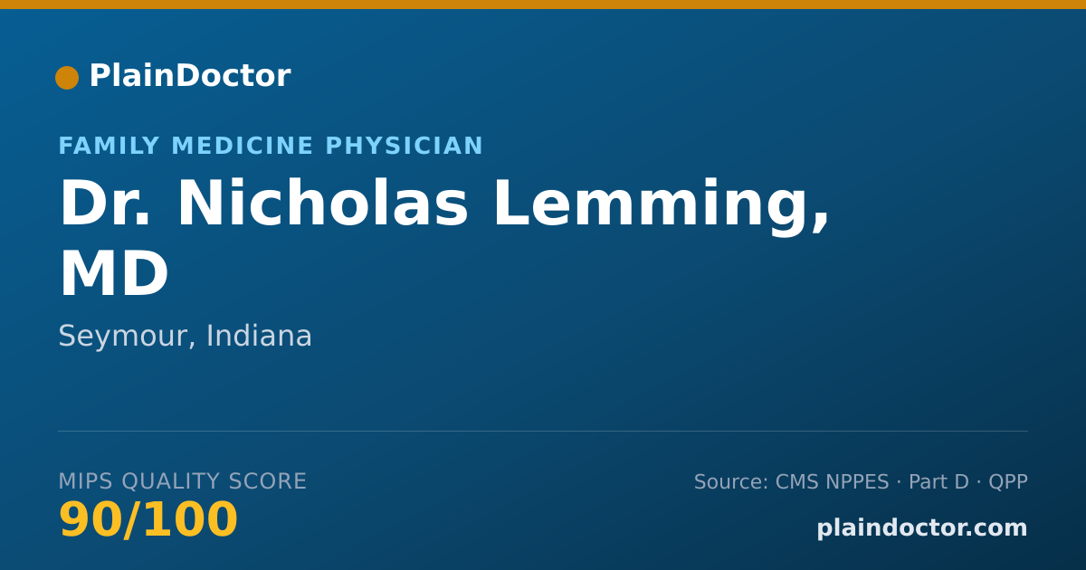 Shareable card for Nicholas Lemming, MD - Family Medicine Physician, Seymour, IN