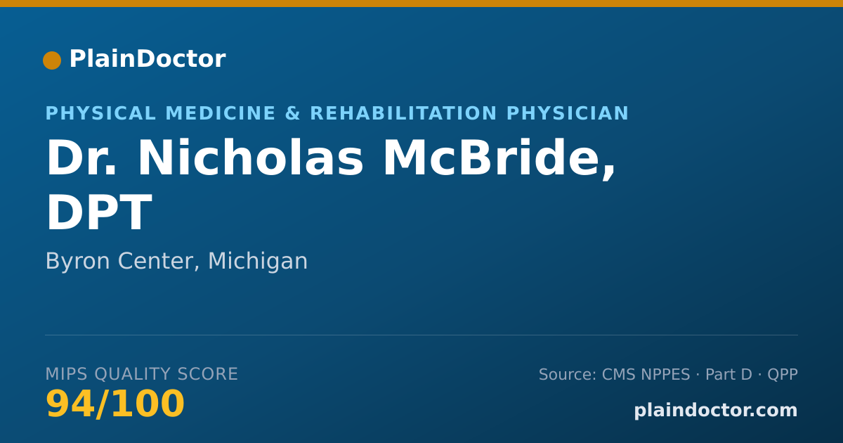 Shareable card for Nicholas McBride, DPT - Physical Medicine & Rehabilitation Physician, Byron Center, MI