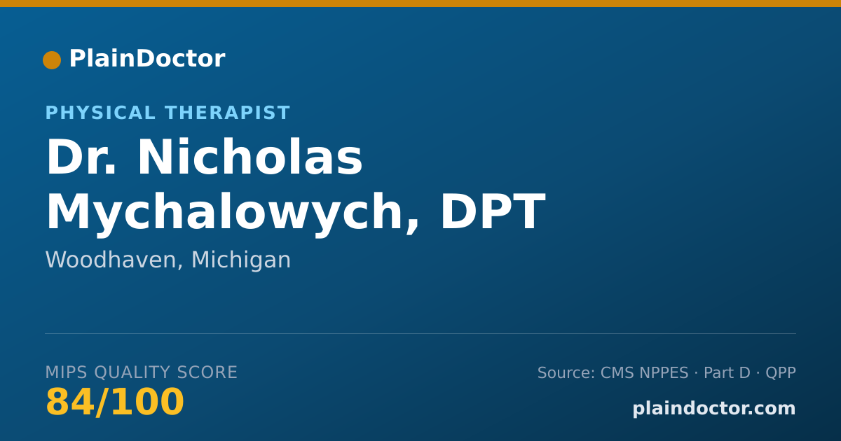 Shareable card for Nicholas Mychalowych, DPT - Physical Therapist, Woodhaven, MI